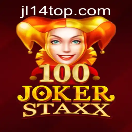 Explore the Thrilling World of 100JokerStaxx at JL14.COM