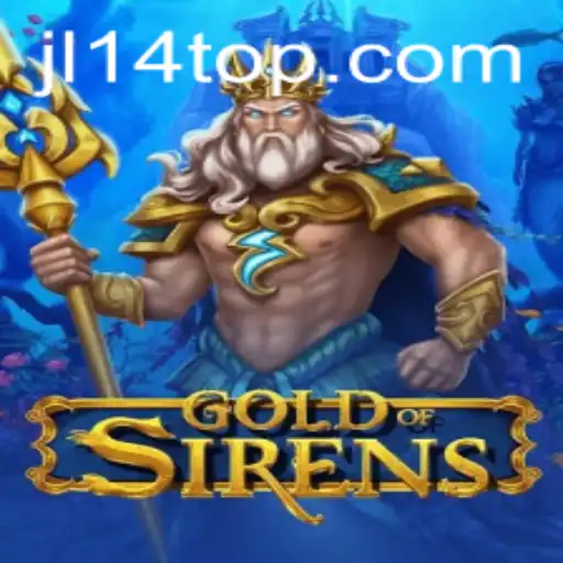 Exploring the Enchanting World of 'GoldofSirens': An Epic Digital Gaming Experience