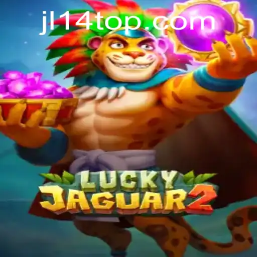 Exploring the World of Luckyjaguar2: A New Gaming Phenomenon